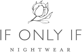 IF ONLY IF NIGHTWEAR logo