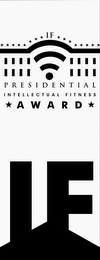 IF PRESIDENTIAL INTELLECTUAL FITNESS AWARD IF logo