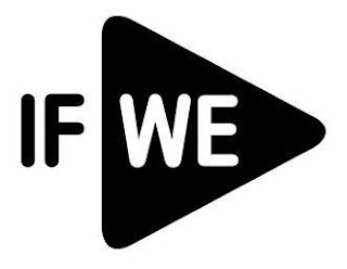 IF WE