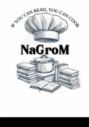 IF YOU CAN READ, YOU CAN COOK NAGROM logo
