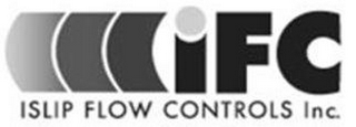 IFC ISLIP FLOW CONTROLS INC. logo