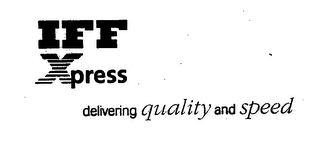 IFF XPRESS DELIVERING QUALITY AND SPEED logo