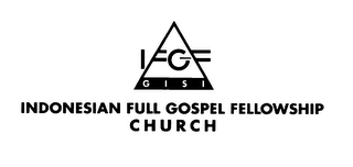 IFGF GISI INDONESIAN FULL GOSPEL FELLOWSHIP CHURCH logo