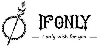 IFONLY I ONLY WISH FOR YOU logo