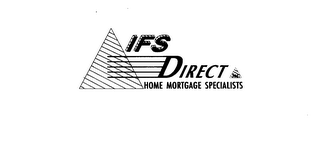 IFS DIRECT HOME MORTGAGE SPECIALISTS logo