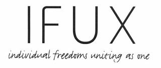 IFUX INDIVIDUAL FREEDOMS UNITING AS ONE logo