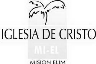 IGLESIA DE CRISTO MI-EL MINISTERIOS ELIM logo