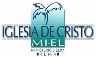 IGLESIA DE CRISTO MI-EL MINISTERIOS ELIM REMA logo