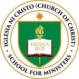 IGLESIA NI CRISTO (CHURCH OF CHRIST) · SCHOOL FOR MINISTERS · EXODUS 18:21, INC logo