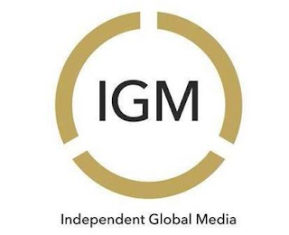 IGM INDEPENDENT GLOBAL MEDIA