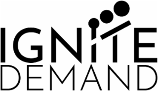 IGNITE DEMAND