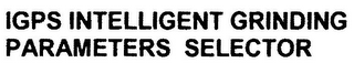 IGPS INTELLIGENT GRINDING PARAMETERS SELECTOR logo