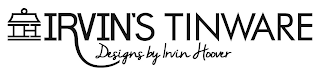 IH IRVIN'S TINWARE DESIGNS BY IRVIN HOOVER logo