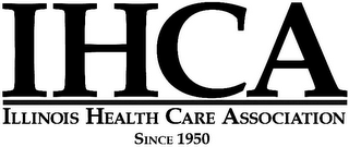 IHCA ILLINOIS HEALTH CARE ASSOCIATION SINCE 1950 logo