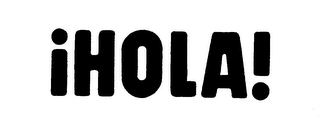 IHOLA!