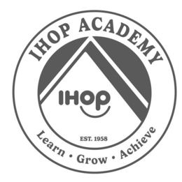 IHOP ACADEMY LEARN • GROW • ACHIEVE IHOP EST. 1958 logo
