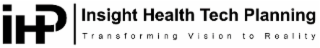 IHP INSIGHT HEALTH TECH PLANNING TRANSFORMING VISION TO REALITY logo