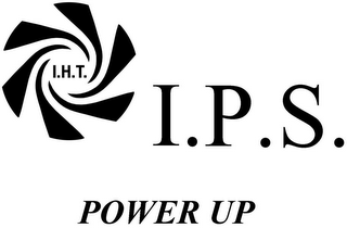 I.H.T. I.P.S.  AND POWER UP logo