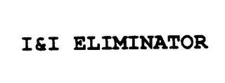 I&I ELIMINATOR logo