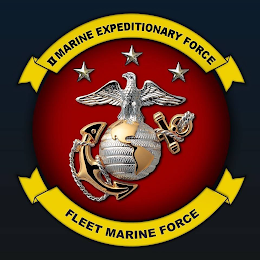 II MARINE EXPEDITIONARY FORCE FLEET MARINE FORCE