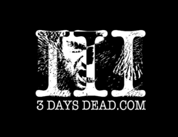 III 3 DAYS DEAD.COM logo