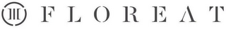 III FLOREAT logo