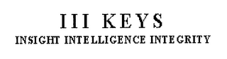 III KEYS INSIGHT INTELLIGENCE INTEGRITY logo