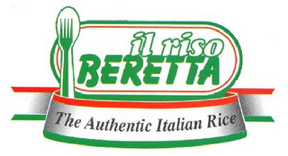 IL RISO BERETTA THE AUTHENTIC ITALIAN RICE logo