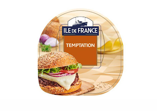 ILE DE FRANCE TEMPTATION