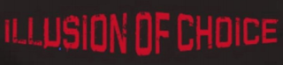 ILLUSION OF CHOICE logo