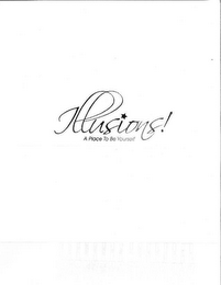 ILLUSIONS! A PLACE TO BE YOURSELF logo