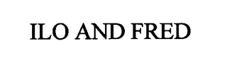 ILO AND FRED logo