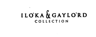 ILOKA & GAYLORD COLLECTION logo