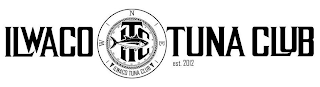 ILWACO TUNA CLUB ITC  EST. 2012 ILWACO TUNA CLUB logo
