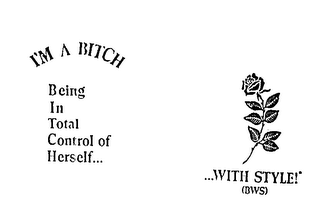 I'M A BITCH...WITH STYLE! (BWS) logo