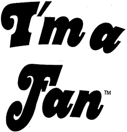 I'M A FAN logo