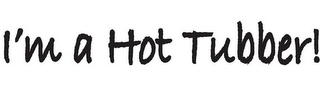 I'M A HOT TUBBER! logo