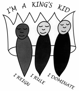 I'M A KING'S KID I REIGN I RULE I DOMINATE logo