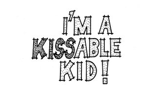 I'M A KISSABLE KID! logo