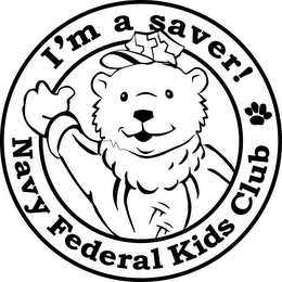 I'M A SAVER! NAVY FEDERAL KIDS CLUB logo