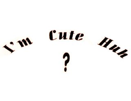 I'M CUTE HUH ? logo