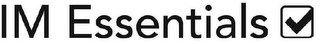 IM ESSENTIALS logo