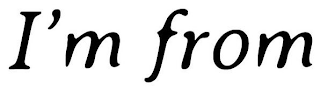 I'M FROM logo