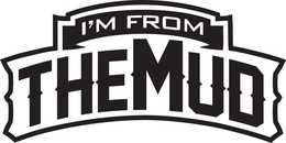 I'M FROM THE MUD logo