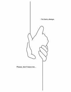 I'M HERE ALWAYS. PLEASE DON'T LEAVE ME... logo