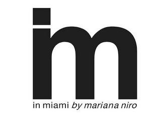 IM IN MIAMI BY MARIANA NIRO logo