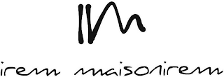 IM IREM MAISONIREM logo
