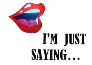 I'M JUST SAYING... logo