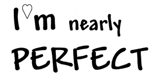 IM NEARLY PERFECT logo