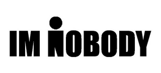 IM NOBODY logo